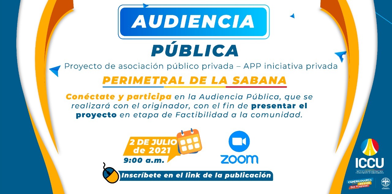 Guia para inscribirse y participar en la Audiencia Pública de la APP Perimetral de la Sabana